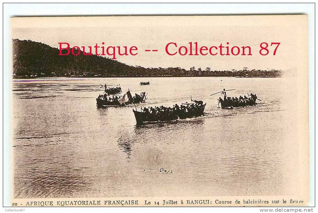 BANGUI - COURSE De BALEINIERES Du 14 JUILLET Sur Le FLEUVE CONGO - REPUBLIQUE CENTRAFRICAINE - DOS VISIBLE - Centrafricaine (République)