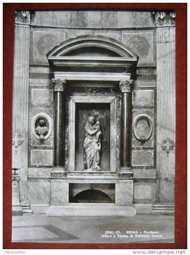 Roma - Pantheon: Altare E Tomba Di Raffaello Sanzio - Panthéon