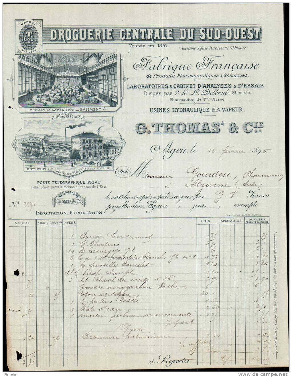 C.THOMAS & Cie, DROGUERIE CENTRALE DU SUD OUEST A AGEN / FACTURE DATEE 1895 - Chemist's (drugstore) & Perfumery