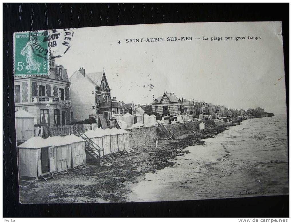 SAINT AUBIN SUR MER - La Plage Par Gros Temps - 1909 - Delauny - Fontaine Le Dun