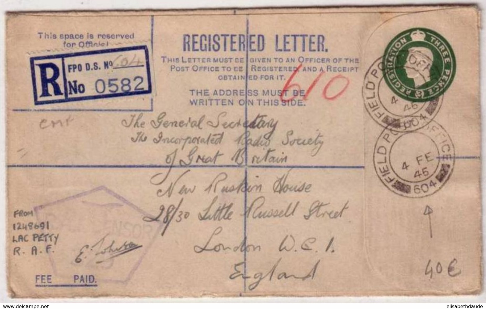 GUERRE 39/45 :1945  LETTRE RECOMMANDEE MILITAIRE (FIELD POST OFFICE N°604)   - CENSURE RAF- - Storia Postale