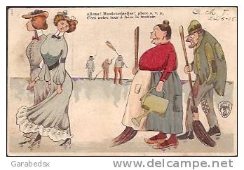 CPA Humoristique Illustrée - " Allons ! Mesdemoiselles ! Place S.v.p., C'est Notre Tour à Faire Le Trottoir ". - Humour