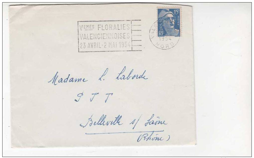 15 FRS BLEU GANDON SUR LETTRE... FLAMME VALENCIENNES FLORALIES .PRIX: 1,95 € - 1921-1960: Période Moderne