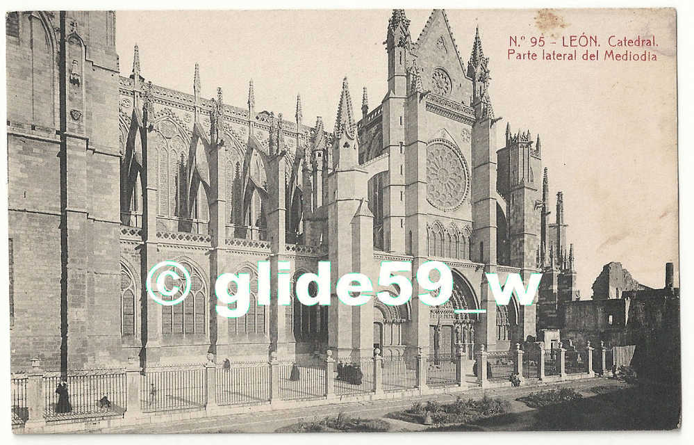 LEON - Catedral - Parte Lateral Del Mediodia - N° 95 - León