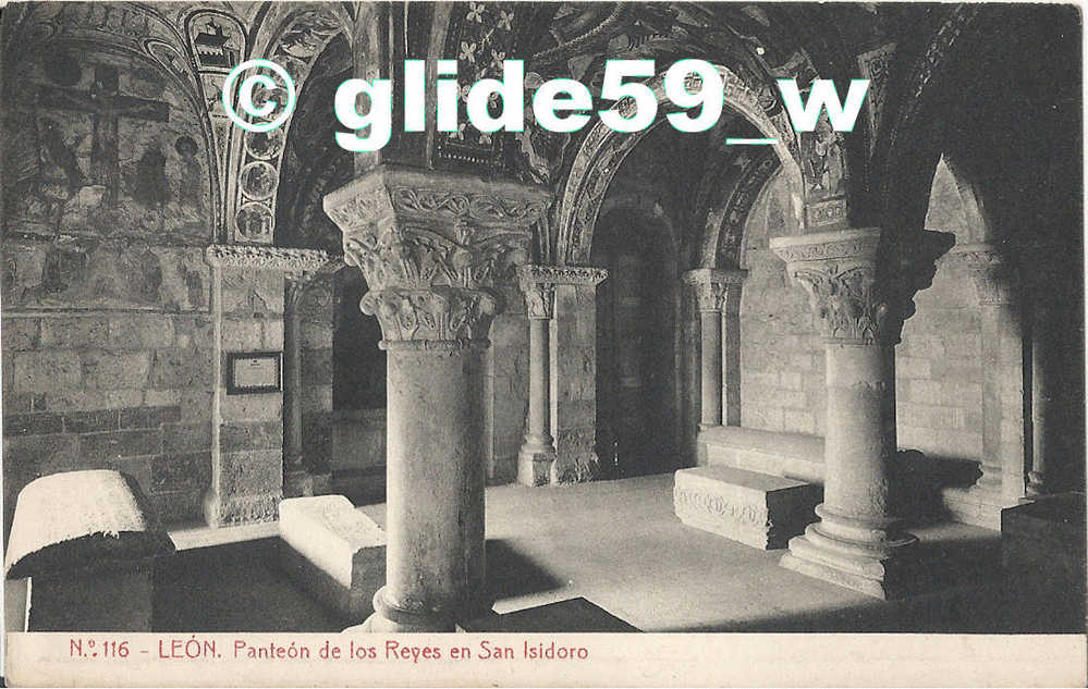 LEON - Panteon De Los Reyes En San Isidoro - N° 116 - León