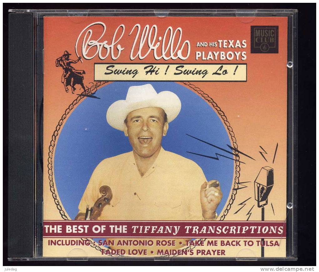 CD Country Bob Wills And His Texas Playboys – Swing Hi!Swing Lo! - Country Et Folk