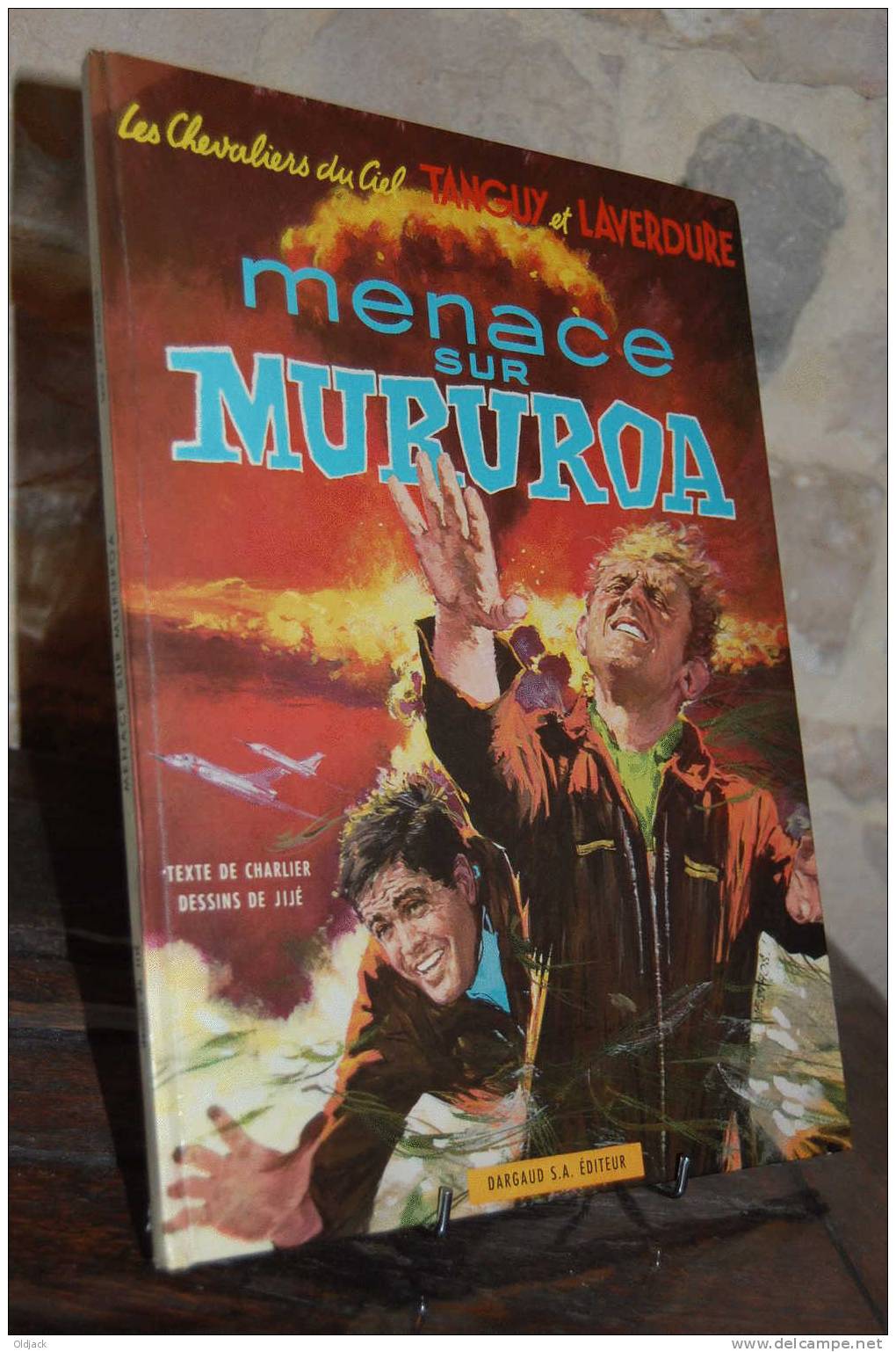 TANGUY Et LAVERDURE MENACE SUR MURUROA  1969 (r32) - Tanguy Et Laverdure