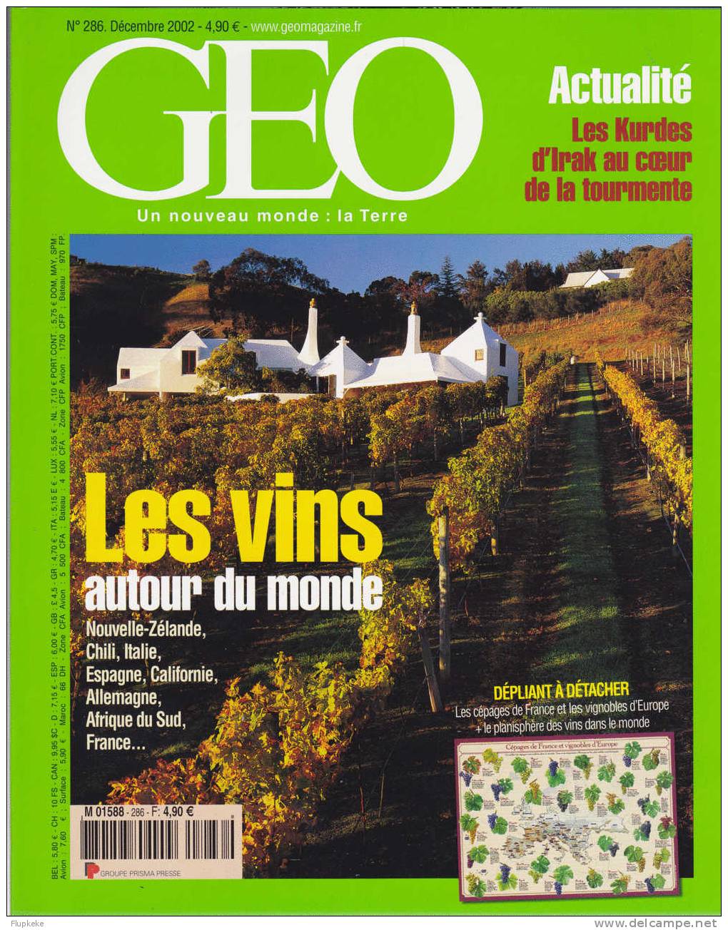 Géo 286 Décembre 2002 Les Vins Autour Du Monde Les Kurdes D´Irak Au Coeur De La Tourmente - Geografia