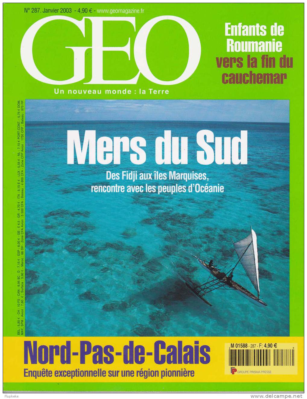 Géo 287 Janvier 2003 Mers Du Sud Des Fidji Aux Iles Marquises Nord-Pas-de-Calais - Geografia