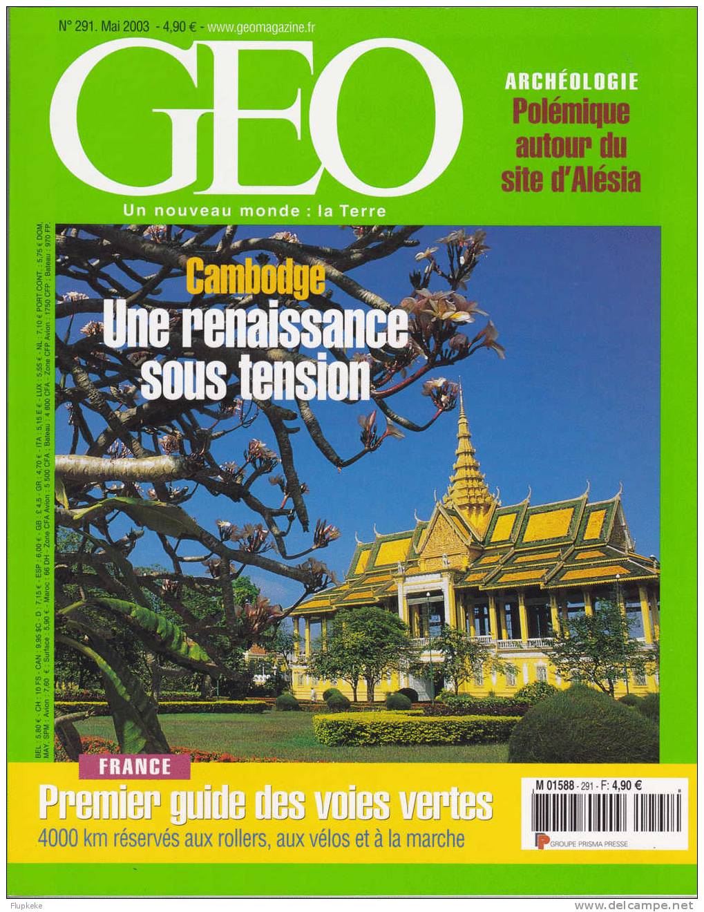 Géo 291 Mai 2003 Cambodge Une Renaissance Sous Tension Archéologie Polémique Autour Du Site D´Alésia - Geografia