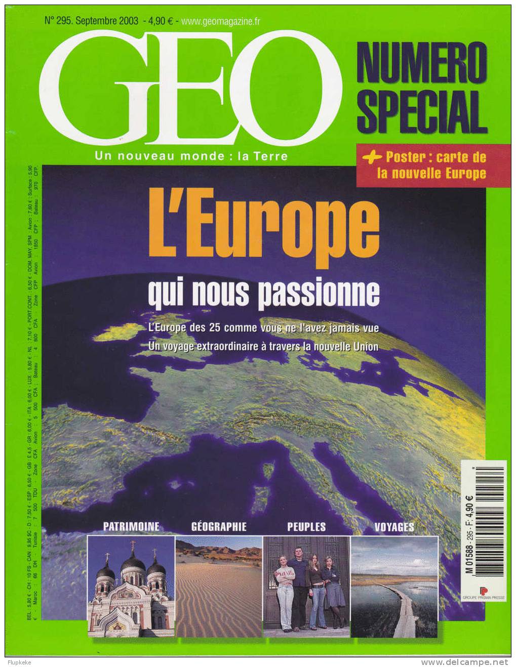 Géo 295 Septembre 2003 L´Europe Qui Nous Passionne Numéro Spécial - Geografia