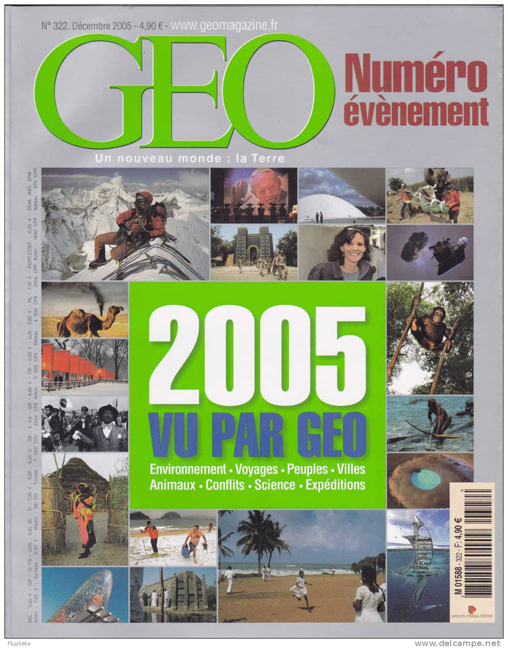 Géo 322 Décembre 2005 Numéro Évènement 2005 Vu Par Géo - Geografia