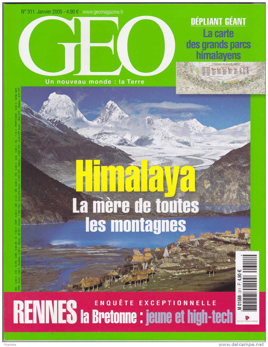 Géo 311 Janvier 2005 Himalaya La Mère De Totes Les Montagnes Rennes La Bretagne - Geografia