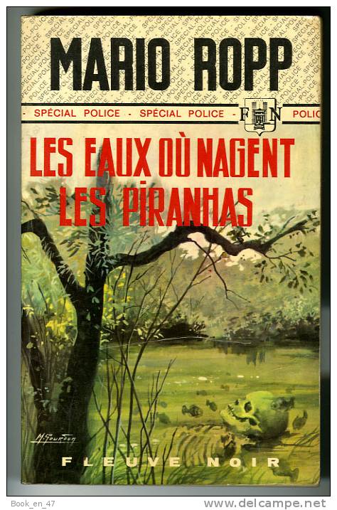 {44770} Mario Ropp ; Spécial Police N° 1074 ,  EO 1973.    " Les Eaux Où Nagent Les Piranhas  "     " En Baisse " - Fleuve Noir