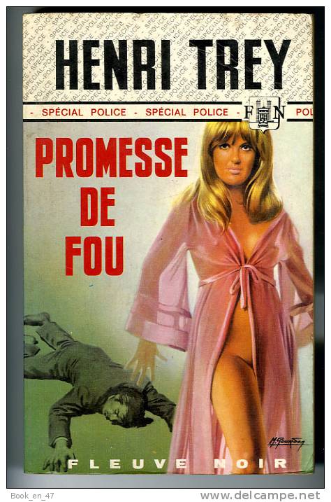 {44768} Henri Trey ; Spécial Police N° 1222 ,  EO 1975.    " Promesse De Fou "      " En Baisse " - Fleuve Noir