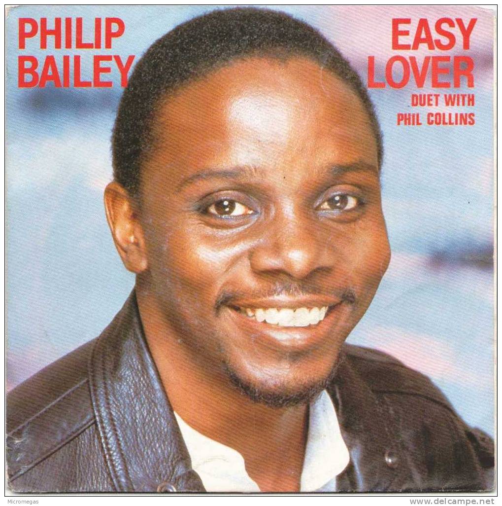 45T - Philip BAILEY - Easy Lover - Duet With Phil Collins - Soul - R&B