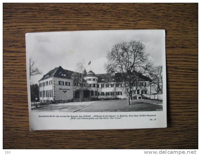 Gauschule Des Amtes Fur Beamte NSDAP Wilhelm Frick Schule In Rehnitz Soldin/Neumark - Neumark
