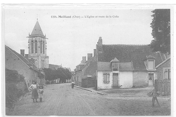 18 // MEILLANT, L'église Et Route De La Celle, 1209 - Meillant
