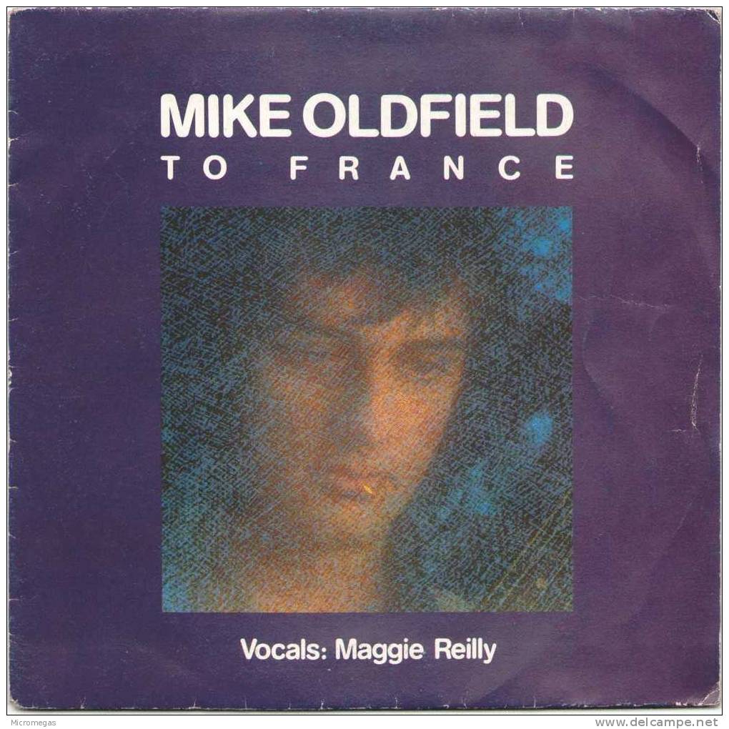 45T Mike OLDFIELD - To France - Disco, Pop