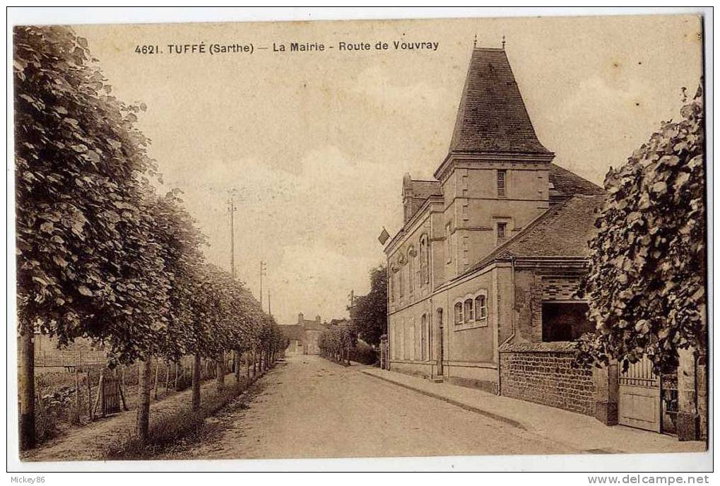 TUFFE---1931---La Mairie--Route De Vouvray---n° 4621  éd A.Dolbeau-- - Tuffe