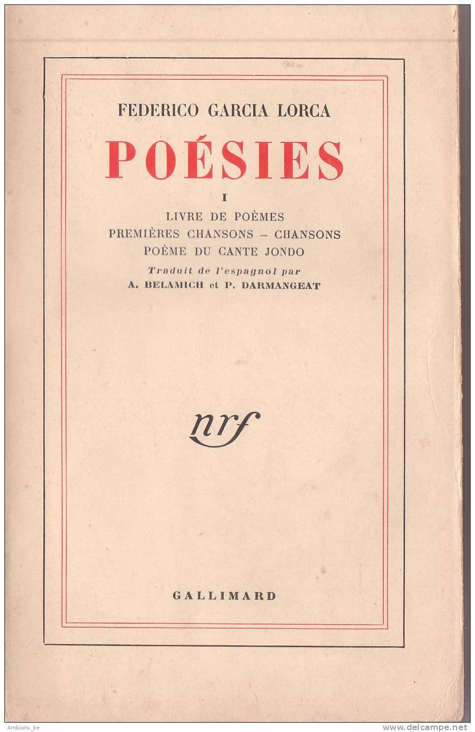 Frederico Garcia Lorca - Poésies - Oeuvre Complète - Tome I - Altri & Non Classificati