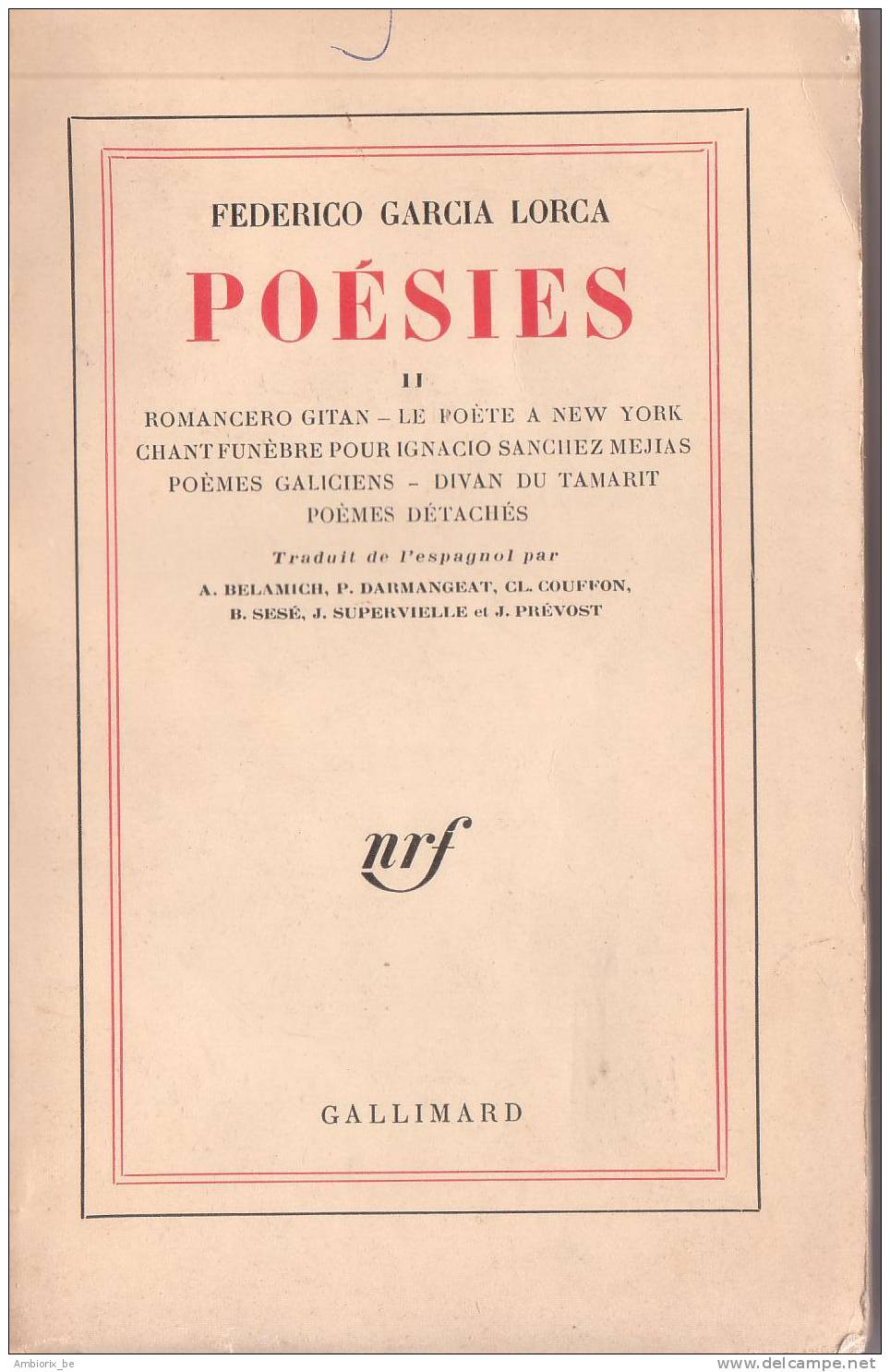 Frederico Garcia Lorca - Poésies - Oeuvre Complète - Tome II - Altri & Non Classificati