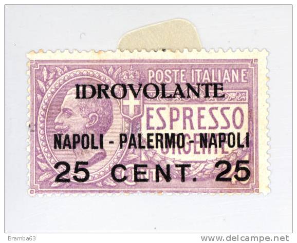 1917 Espresso Urgente Soprastampato IDROVOLANTE C.25 Napoli.Palermo.Napoli - PER FILATELICI (Max) - Correo Aéreo