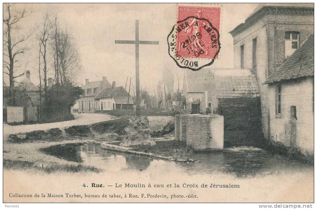 RUE. Le Moulin à Eau Et La Croix De Jérusalem - Rue