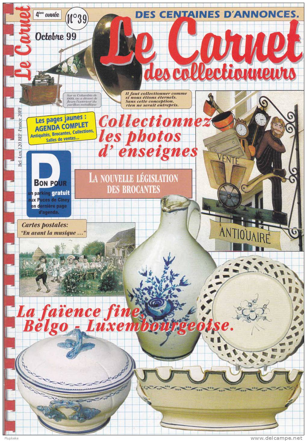 Le Carnet Des Collectionneurs 39 Octobre 1999 Cartophilie Musique La Faïence Fine Les Enseignes - Brocantes & Collections