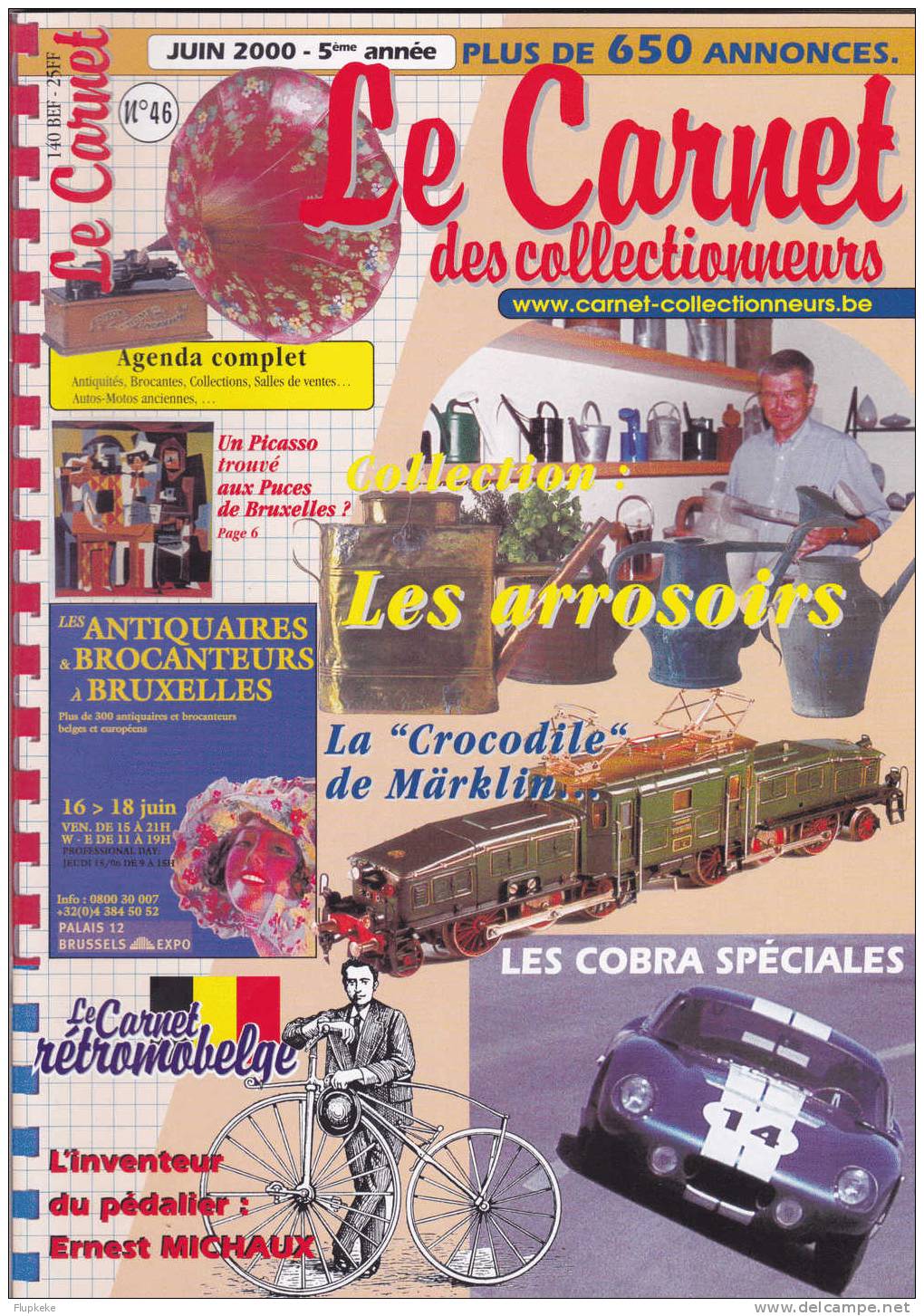 Le Carnet Des Collectionneurs 46 Juin 2000 Les Arrosoirs La Crocodile De Märklin Les Armes D´Hast - Brocantes & Collections
