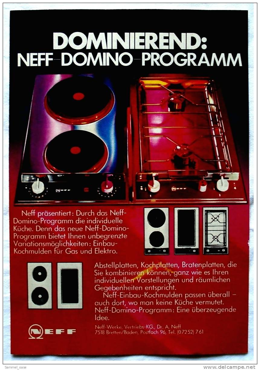 Reklame Werbeanzeige 1972 ,   Neff  -  Kochmulden Kochplatten Programm - Sonstige & Ohne Zuordnung