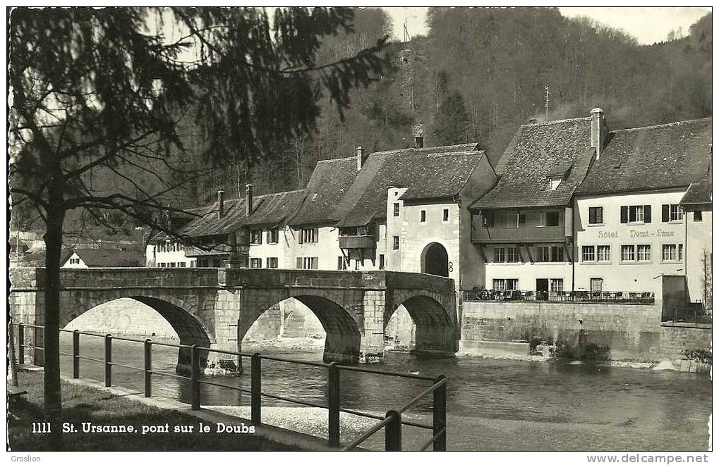 ST URSANNE PONT SUR LE DOUBS IIII - Saint-Ursanne