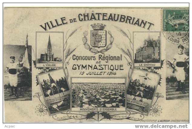 44 VILLE DE CHATEAUBRIANT Concours Regional De Gymanastique 19 Juillet 1914 ...a - Châteaubriant