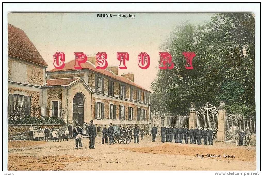 VISUEL RARE & INEDIT En COLORISE - 77 - REBAIS - Hospice - Pompiers Et Pompe à Bras - Tambour - Dos Scané - Rebais