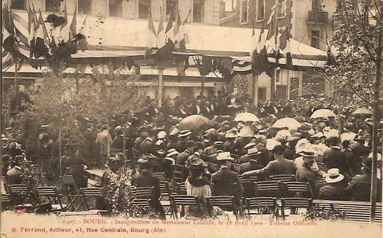 01 BOURG Inauguration Du Monument Lalande Le 18 Avril 1909 Tribune Officielle - Autres & Non Classés