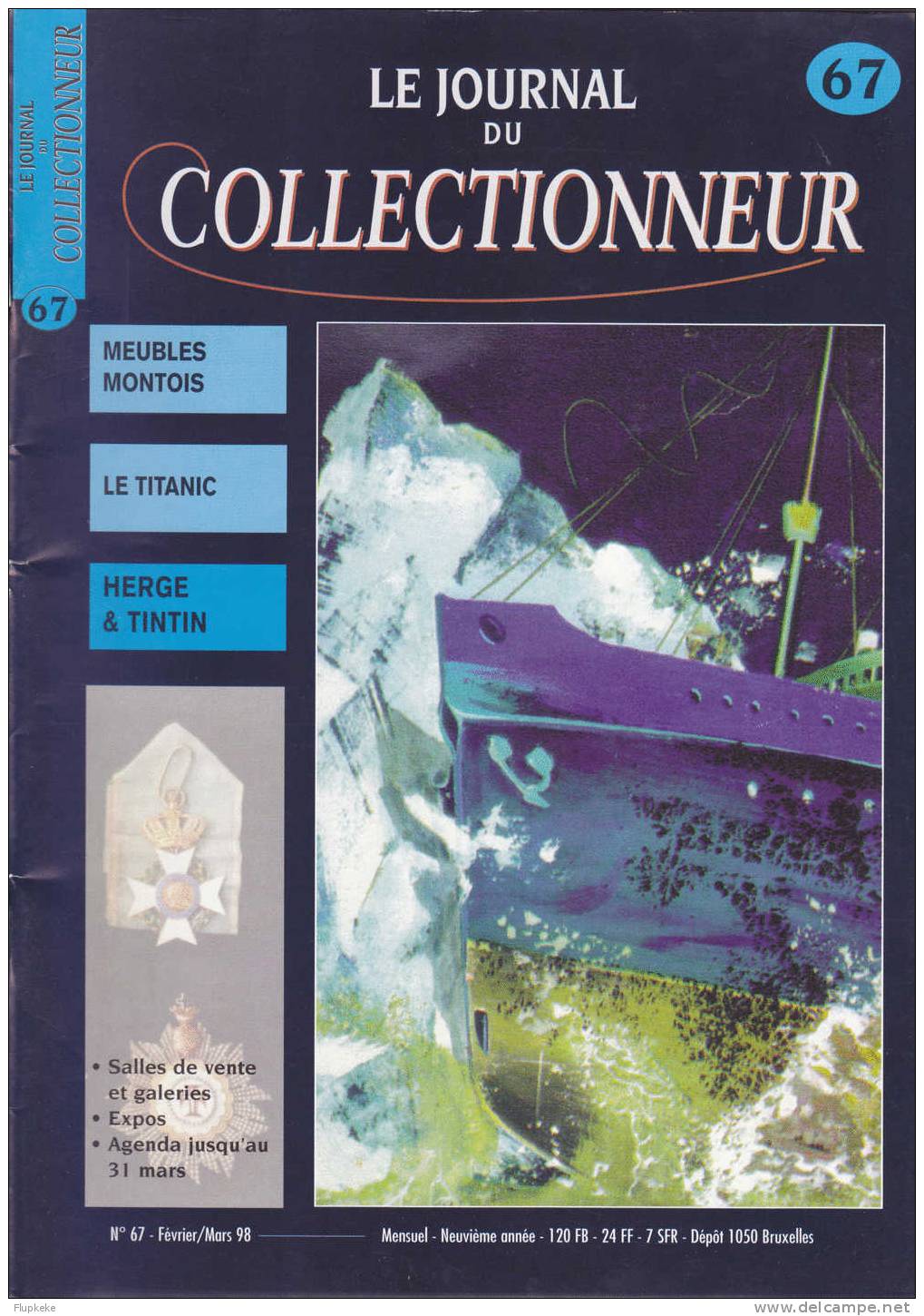 Le Journal Du Collectionneur 67 Févreir-mars 1998 Hergé Et Tintin La Légende Du Titanic Le Musée De La Bière De Rodt - Brocantes & Collections