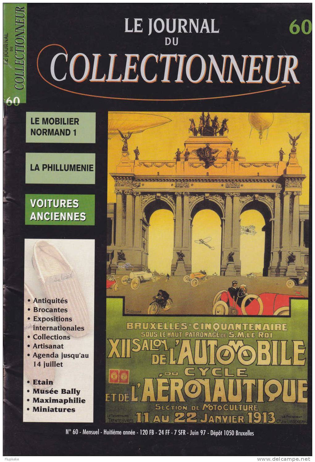 Le Journal Du Collectionneur 60 Juin 1997 Le Mobilier Normand La Philuménie Les Voitures Anciennes - Verzamelaars