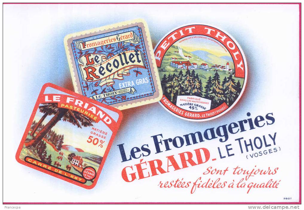 1143 - BUVARD - FROMAGERIES GERARD, LE RECOLLET, LE FRIAND, THOLY (Vosges) - Produits Laitiers