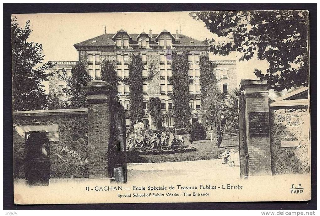 CPA  ANCIENNE- FRANCE- CACHAN (94)- ECOLE SPECIALE DES TRAVAUX PUBLICS- L'ENTRÉE- - Cachan