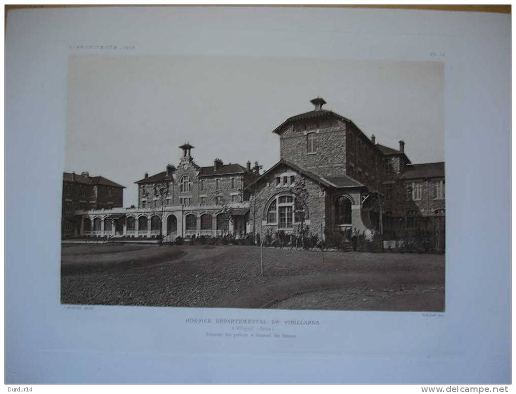 L´Architecture  1913  /  VILLEJUIF ( Val-de-Marne) Hospice Départemental De Vieillards / Parloirs Et Bâtiment Des Femmes - Architecture
