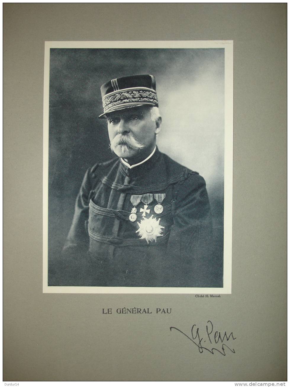 MILITARIA / MILITAIRE / GUERRE 14-18 /  Le Général PAU - 1914-18