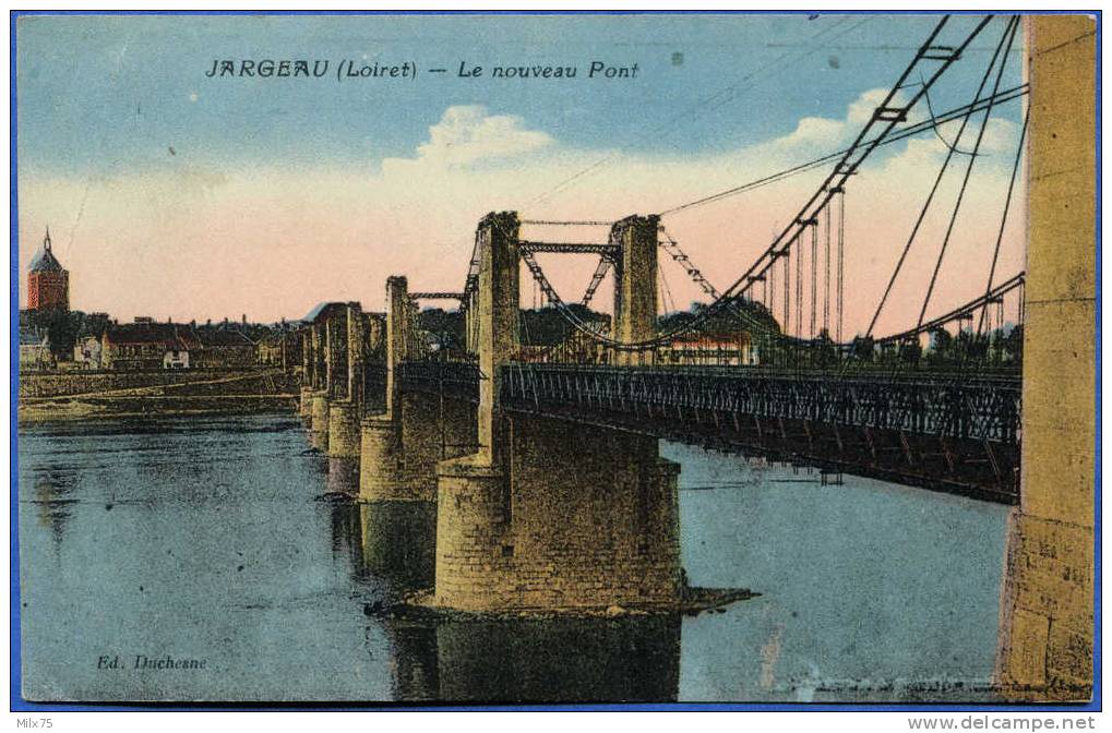 45 - JARGEAU - Le Nouveau Pont - Jargeau