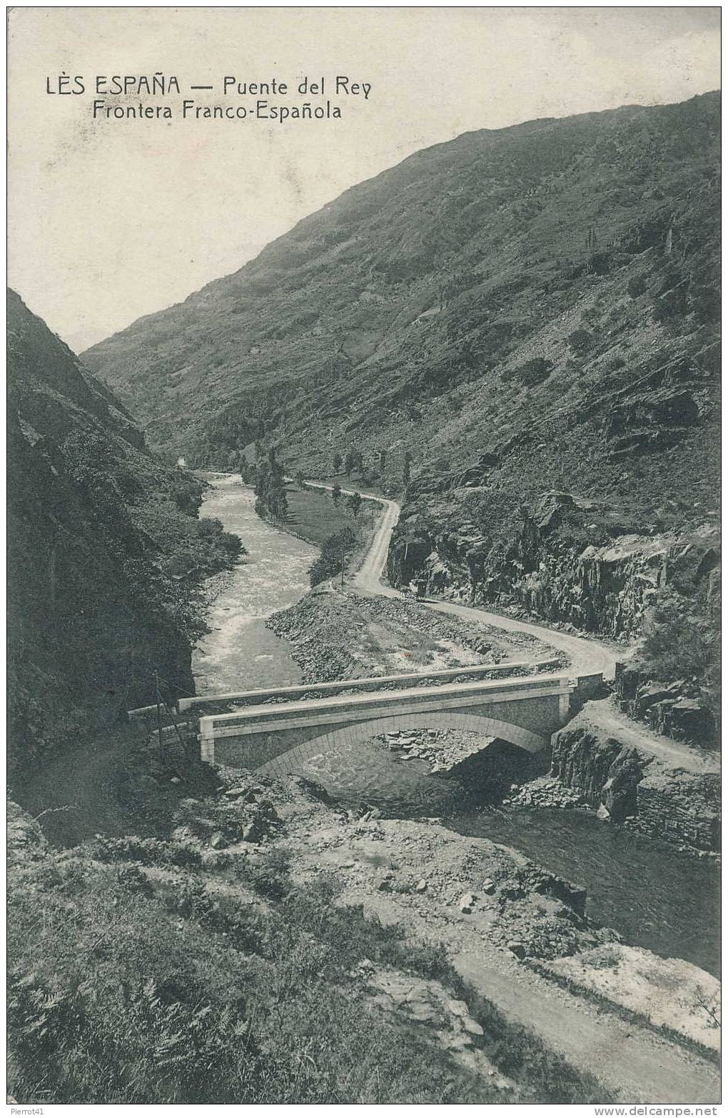 LÈS ESPANA - Puente Del Rey - Frontera Espanola - Autres & Non Classés