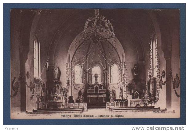 80 SOMME - CP THORY - INTERIEUR DE L´EGLISE - 796-9-33 WATIN EDIT. - H. BRUNOT PARIS 14e - Ailly Sur Noye