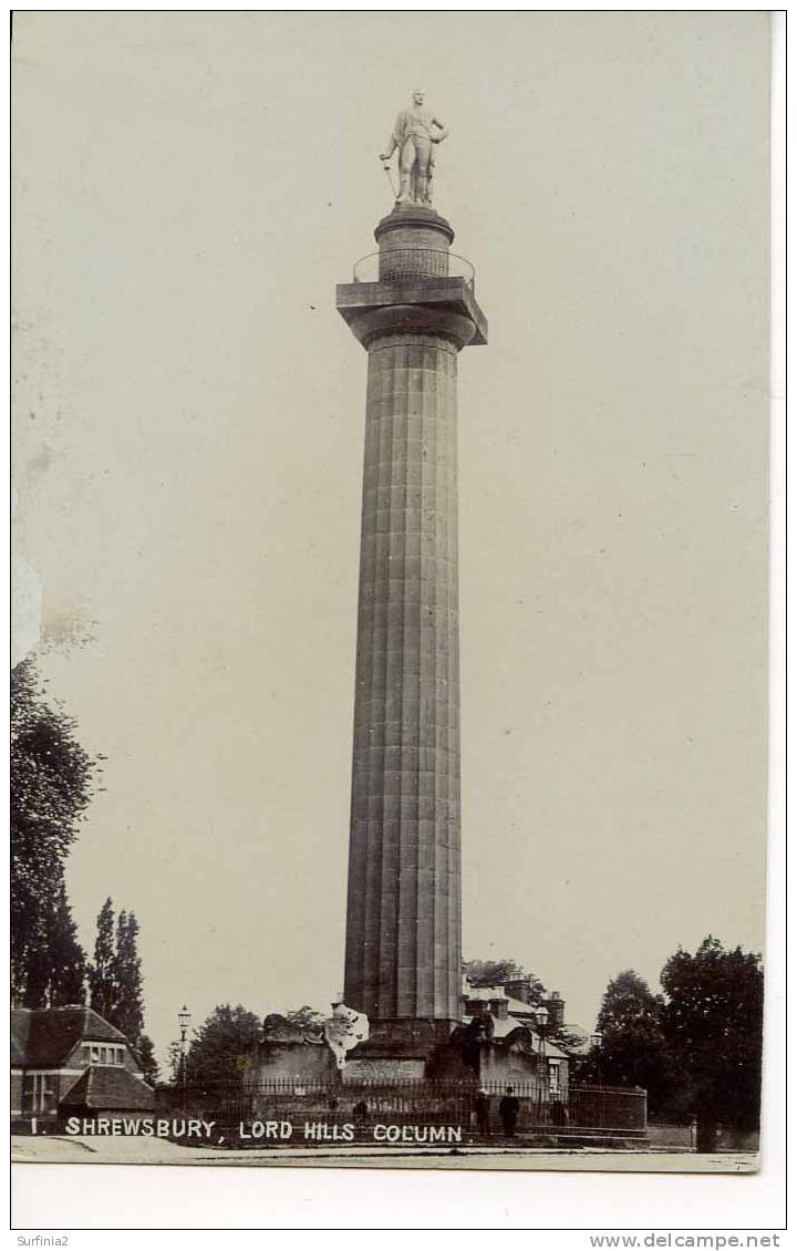 SHROPS - SHREWSBURY - LORD HILL´S COLUMN RP Pre-1918  Sh123 - Shropshire