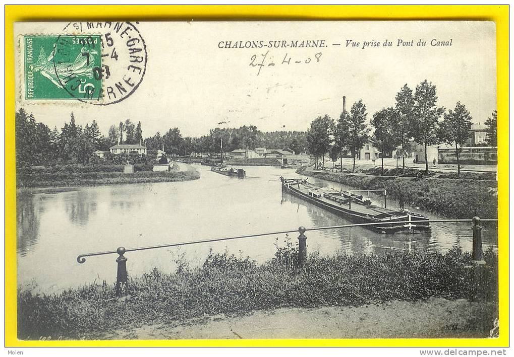 PENICHE - BATELLERIE * VUE PRISE DU PONT DU CANAL * Circulée 1908 * CHALONS-SUR-MARNE Dép 51 ANIMATION 1686 - Embarcaciones