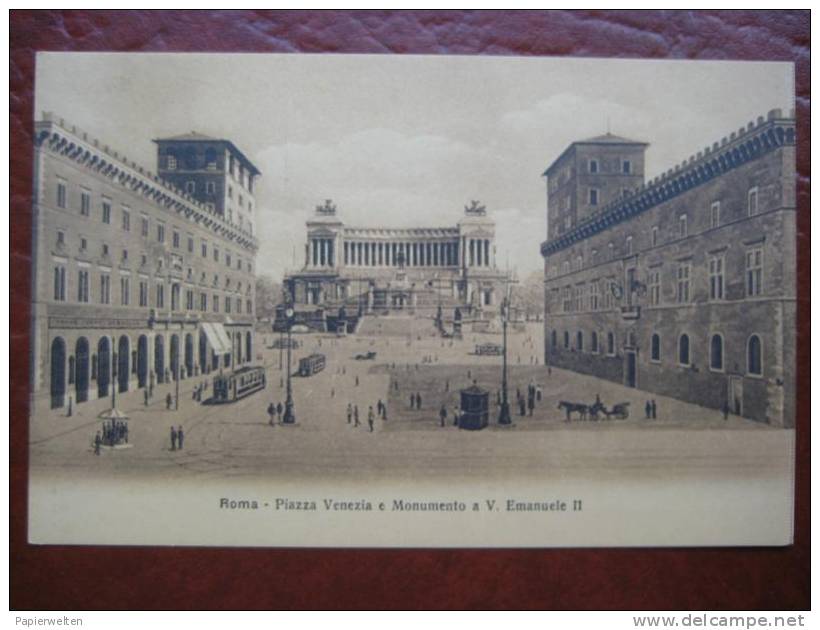 Roma - Piazza Venezia E Monumento A Vittorio Emanuele II / Tram - Piazze