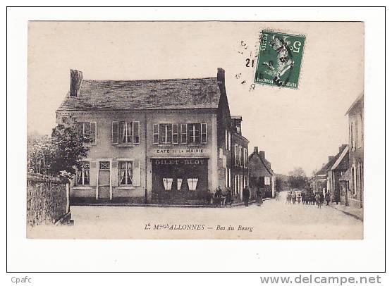 ALLONNES : Bas Du Bourg , Café De La Mairie Gilet-Blot  / Editeur L. M. - Allonnes