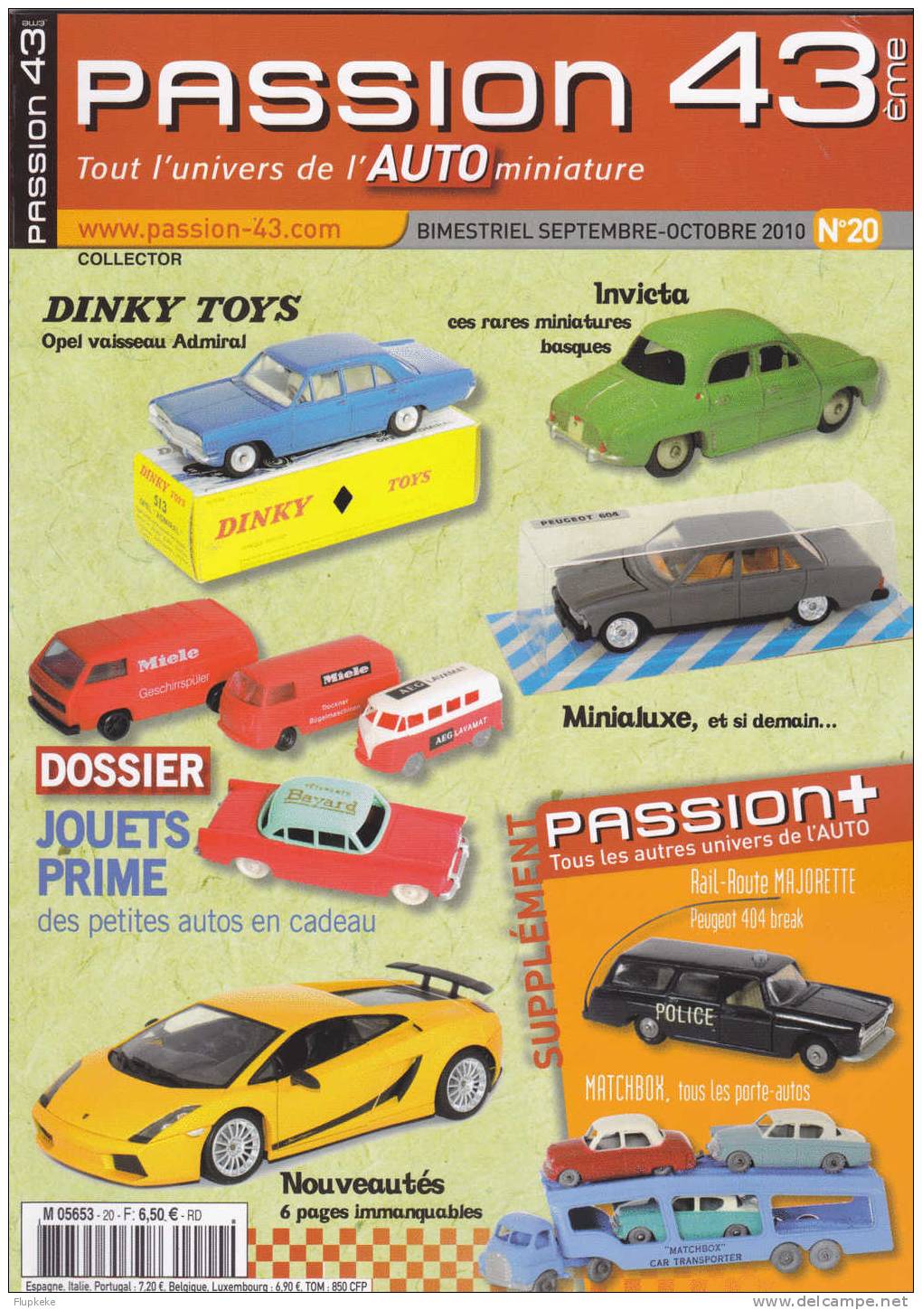 Passion 43 20 Septembre-octobre 2010 Dinky Toys Invicta Minialuxe Jouets Prime Des Petites Autos En Cadeau - Verzamelaars