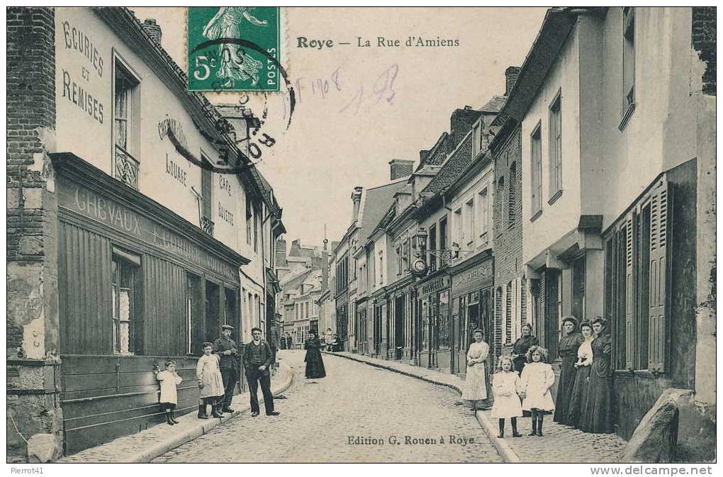 ROYE - La Rue D'Amiens - Roye